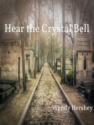 cover image of Hear the Crystal Bell